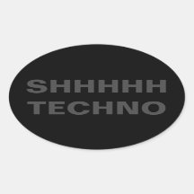 Sticker SHHHH TECHNO