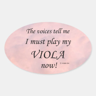 Ovale Viola Voices dit qu'il faut jouer Oval Sticker
