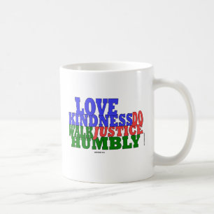 OVE KINDNESS WALK HUMBLY Micah 6:8 Koffiemok
