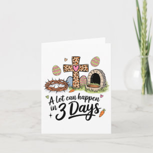Over 3 dagen kan er veel gebeuren, gelukkig Christ Kaart