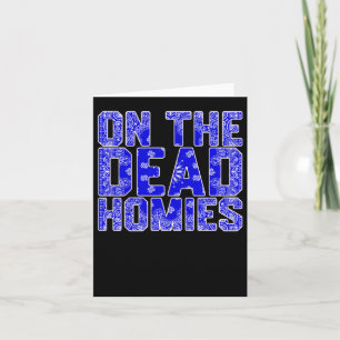 Over de dode homies Sticker Kaart