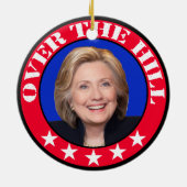 OVER DE HILL - ANTIHILLARY CLINTON KERAMISCH ORNAMENT (Achterkant)