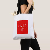 "OVER IT" Statement Graphic Tee Design Draagtas (Dichtbij)