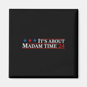 Over Madam Time Harris 2024 Kamala Kinderloze kat Magneet