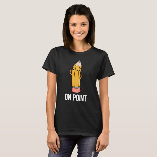 Over Point Funny Pencil Pun Dark BG T-shirt (Voorkant volledig)