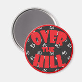 Over the Hill "40" Verjaardag Magneet (Voorkant / Achterkant)