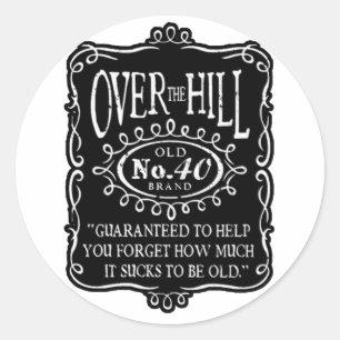 Over The Hill 40ste verjaardag Ronde Sticker