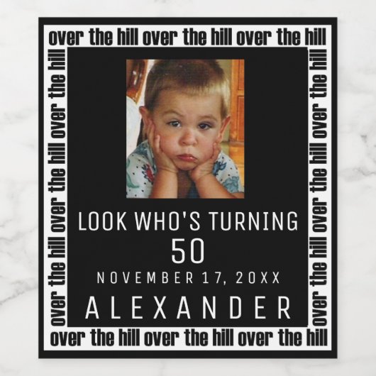 Over the Hill 50ste verjaardag met foto Wijn Etiket (Enkel label)