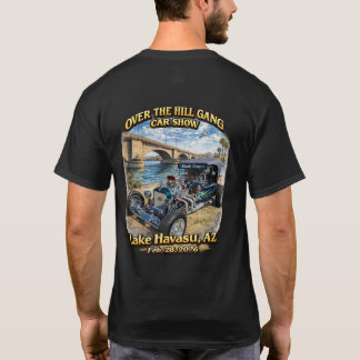 Over The Hill Gang Car Club Lake Havasu AZ Hot Rod T-shirt