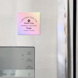 Over The Rainbow Bridge Custom Pet Memorial Magneet