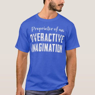 Overactieve verbeeldingskracht Dagdromen Kinderdag T-shirt