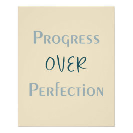 Overcome Perfectionism Through Purposeful Actions Perfect Poster