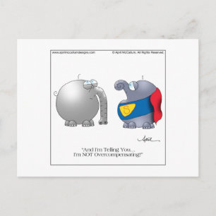 OVERCOMPENSERENDE Briefkaart Cartoon door April Mc