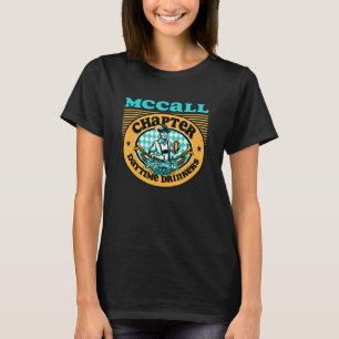 Overdag Drinkers van Amerika McCall ID Hoofdstuk B T-shirt
