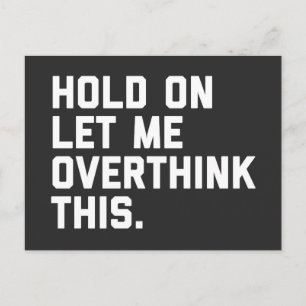 Overdenk dit grappige citaat briefkaart