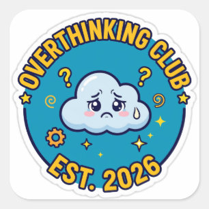 Overdenkclub Grappige Angst Humor Sticker