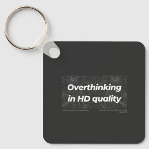 Overdenken in HD-kwaliteit Sleutelhanger