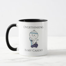“Overdenken Is Mijn Cardio” Mok