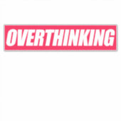 Overdenkende Citaat Sticker (Voorkant)