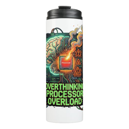 Overdenkende Processor Overbelasting Grappige Tech Thermosbeker (Voorkant)