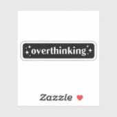 Overdenking Sticker (Vel)