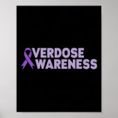 Overdose Awareness Men Women Poster (Voorkant)