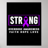 Overdose Strong - Addiction Awareness Poster (Voorkant)