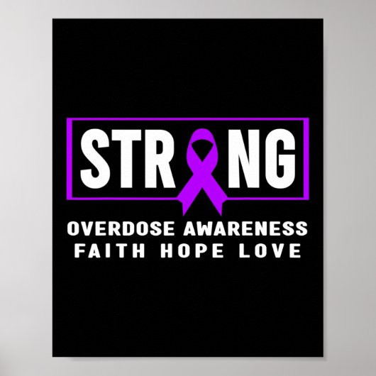 Overdose Strong - Addiction Awareness Poster (Voorkant)