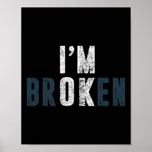 Overdosis bewustzijn Ik ben OK Broken Grief Poster
