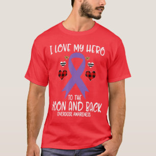 Overdosis Bewustzijn Ik Hou Van Held Naar De Maan T-shirt