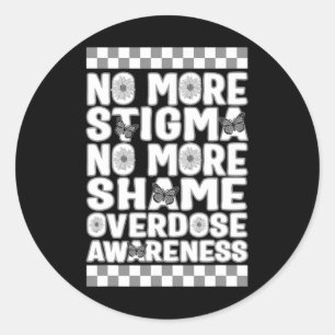 Overdosis bewustzijn niet meer stigma niet meer sc ronde sticker