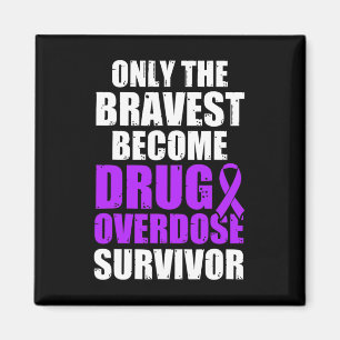 Overdosis drugs Awareness Warrior Survivor 46 Magneet