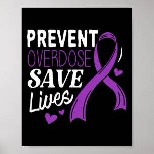Overdosis voorkomen Levens redden Overdosis bewust Poster