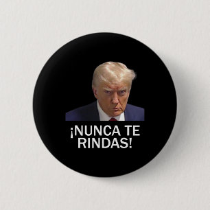 Overgave Trump augustus 2023 Ronde Button 5,7 Cm