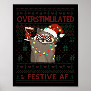 Overgestimuleerde & Feestelijke Af Raccoon Ker Poster