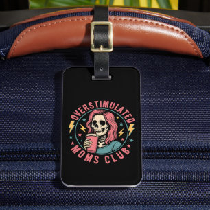 Overgestimuleerde Moms Club Skull Messy Mom Life Bagagelabel