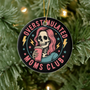 Overgestimuleerde Moms Club Skull Messy Mom Life Keramisch Ornament