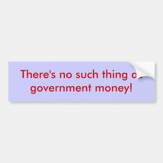 Overheidsgeld Bumpersticker (Voorkant)