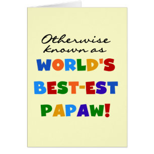 Overig Bekende Best-est Papaw T-shirts en geschenk