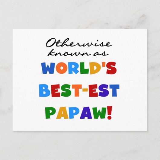 Overig Bekende Best-est Papaw T-shirts en geschenk Briefkaart (Voorkant)