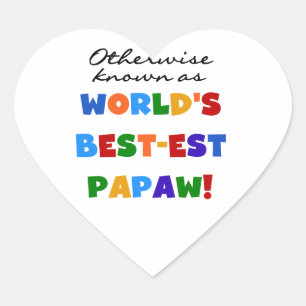 Overig Bekende Best-est Papaw T-shirts en geschenk Hart Sticker