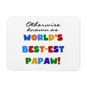 Overig Bekende Best-est Papaw T-shirts en geschenk Magneet (Horizontaal)