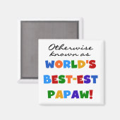 Overig Bekende Best-est Papaw T-shirts en geschenk Magneet (Voorkant / Achterkant)