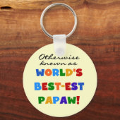 Overig Bekende Best-est Papaw T-shirts en geschenk Sleutelhanger (Voorkant)