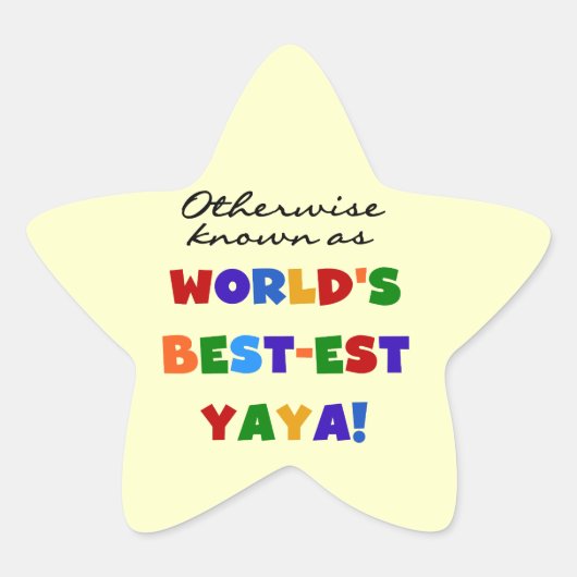Overig Bekende Best-est Yaya T-shirts en geschenke Ster Sticker (Voorkant)