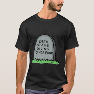 Overleden door stage diving naar Pop Punk T-shirt