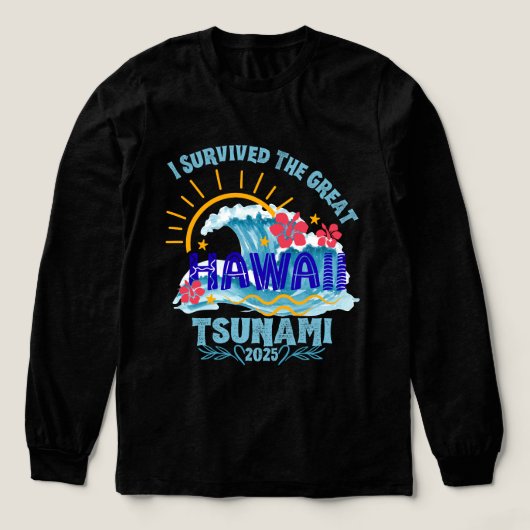 Overleefde de Tsunami - Hawaii 2025 Vakantie Tri-Blend Shirt (Voorkant)