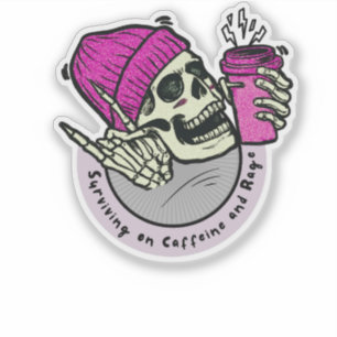 Overleven op cafeïne en woede sticker