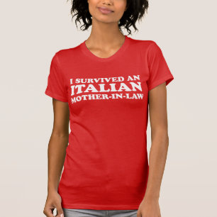 Overlevende Italiaanse schoonmoeder (ON DARK) T-shirt