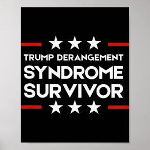 Overlevende van Trump Derangement Syndroom Poster